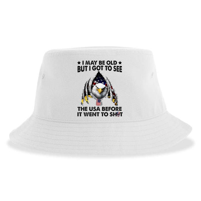 I May Be Old But I Got To See The Usa Before It Went To Shit Sustainable Bucket Hat