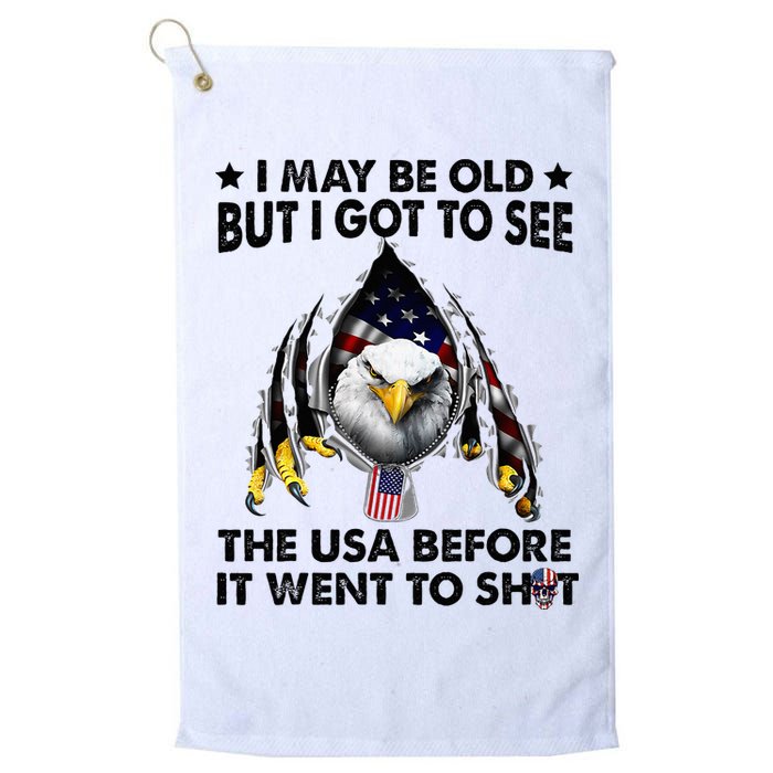 I May Be Old But I Got To See The Usa Before It Went To Shit Golf Towel