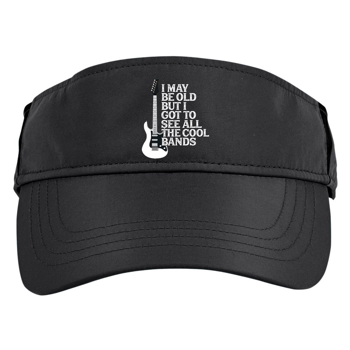 I May Be Old But I Got To See All The Cool Bands Adult Drive Performance Visor