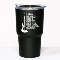 I May Be Old But I Got To See All The Cool Bands Tumbler