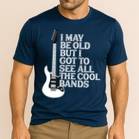 I May Be Old But I Got To See All The Cool Bands Performance Shirt