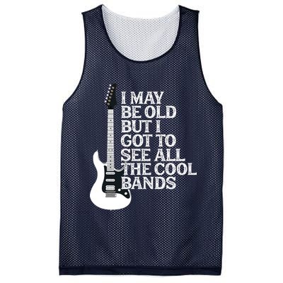 I May Be Old But I Got To See All The Cool Bands Mesh Reversible Basketball Jersey Tank