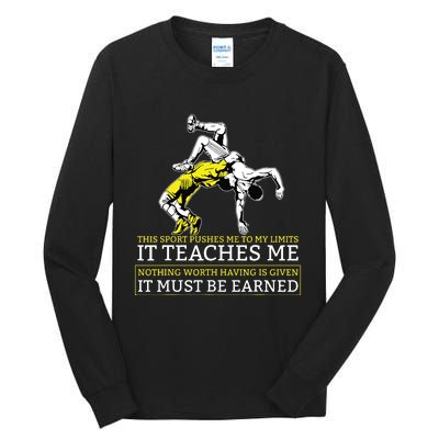 It Must Be Earned Wrestling Short Sleeve Tall Long Sleeve T-Shirt