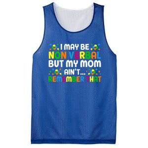 I May Be Non Verbal Nonverbal Autism Awareness Gift Mesh Reversible Basketball Jersey Tank