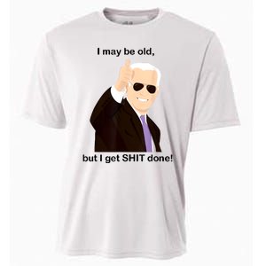 I May Be Old But I Get Shit Done Cooling Performance Crew T-Shirt