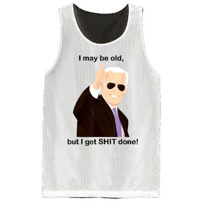 I May Be Old But I Get Shit Done Mesh Reversible Basketball Jersey Tank