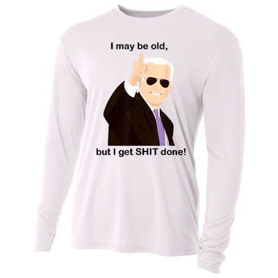 I May Be Old But I Get Shit Done Cooling Performance Long Sleeve Crew