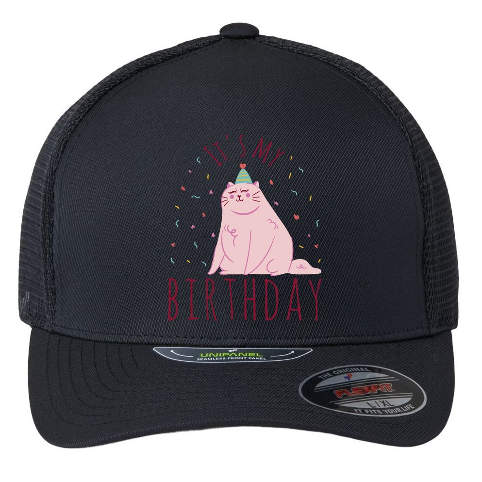 It's My Birthday Cat Flexfit Unipanel Trucker Cap