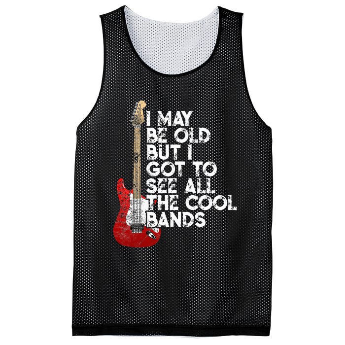 I May Be Old But I Got To See All The Cool Bands Mesh Reversible Basketball Jersey Tank