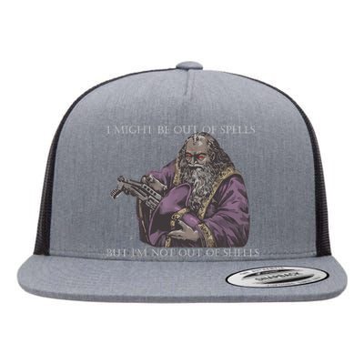 I Might Be Out Of Spells But IM Not Out Of Shells Flat Bill Trucker Hat