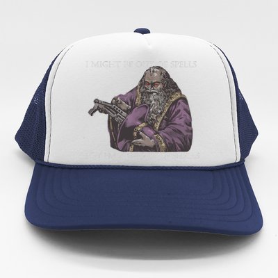 I Might Be Out Of Spells But IM Not Out Of Shells Trucker Hat