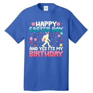 It's My Birthday And Easter Day Happy To Me You Bigfoot Meaningful Gift Tall T-Shirt