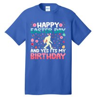 It's My Birthday And Easter Day Happy To Me You Bigfoot Meaningful Gift Tall T-Shirt