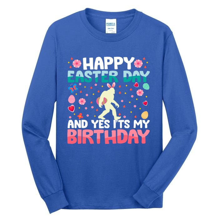 It's My Birthday And Easter Day Happy To Me You Bigfoot Meaningful Gift Tall Long Sleeve T-Shirt