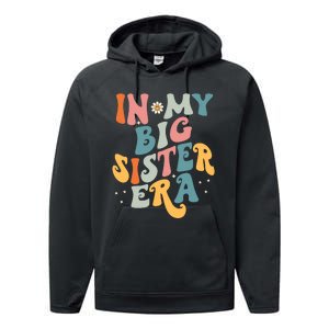 In My Big Sis Era Baby Kids Girls Big Sister Performance Fleece Hoodie