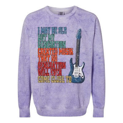 I May Be Old But My Colorblast Crewneck Sweatshirt