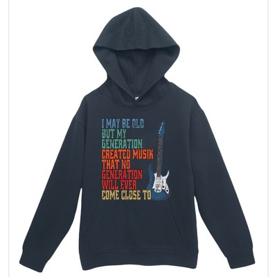 I May Be Old But My Urban Pullover Hoodie