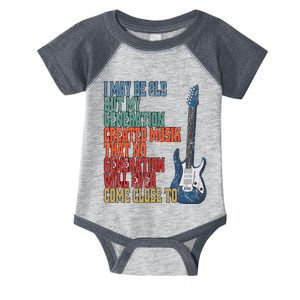 I May Be Old But My Infant Baby Jersey Bodysuit