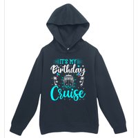 ItS My Birthday Cruise Cruise Vacation Birthday Party Urban Pullover Hoodie