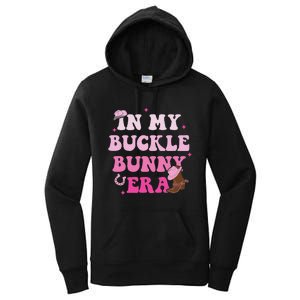 In My Buckle Bunny Era Design Women's Pullover Hoodie