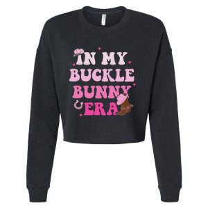 In My Buckle Bunny Era Design Cropped Pullover Crew