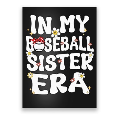 In My Baseball Sister Era Groovy Retro Proud Baseball Sister Poster