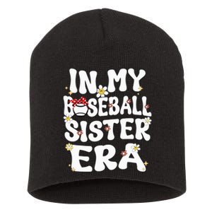 In My Baseball Sister Era Groovy Retro Proud Baseball Sister Short Acrylic Beanie