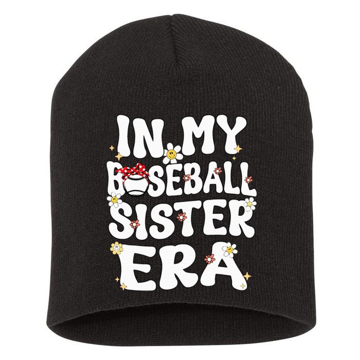 In My Baseball Sister Era Groovy Retro Proud Baseball Sister Short Acrylic Beanie