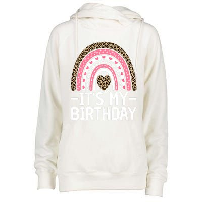 Its My Birthday Bday Outfit Rainbow Birthday Womens Funnel Neck Pullover Hood