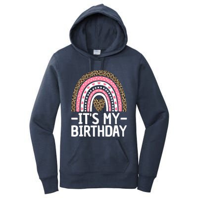 Its My Birthday Bday Outfit Rainbow Birthday Women's Pullover Hoodie