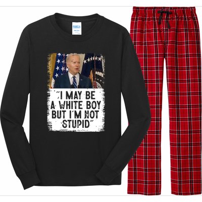 I May Be A White Boy But I'm Not Stupid Biden Long Sleeve Pajama Set