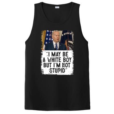 I May Be A White Boy But I'm Not Stupid Biden PosiCharge Competitor Tank