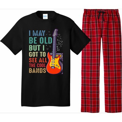 I May Be Old But I Got To See All The Cool Bands Pajama Set