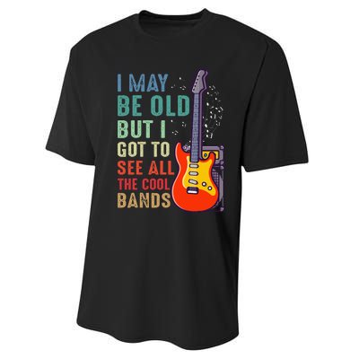 I May Be Old But I Got To See All The Cool Bands Performance Sprint T-Shirt