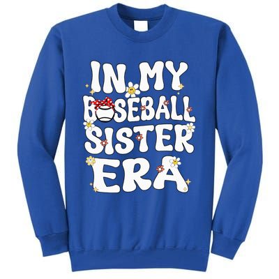 In My Baseball Sister Era Groovy Retro Proud Baseball Sister Tall Sweatshirt