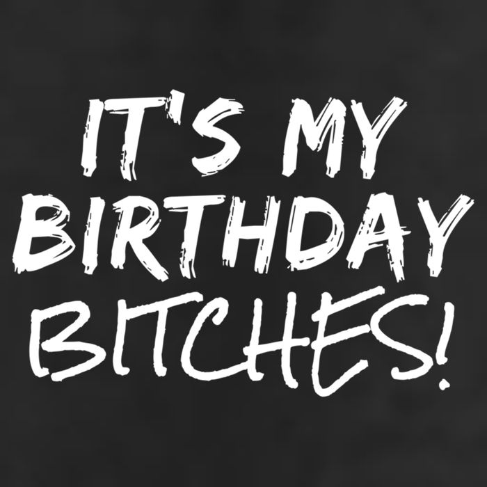 It's My Birthday Bitches Funny Birthday Gift 7 Panel Mesh Trucker Snapback Hat