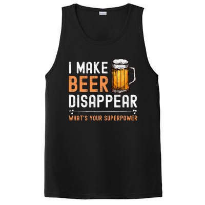 I Make Beer Disappear Whats Your Superpower Funny Drinking PosiCharge Competitor Tank