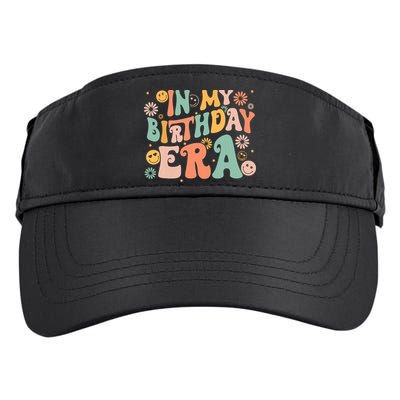 In My Birthday Era Retro Vintage Groovy Birthday Girl Adult Drive Performance Visor