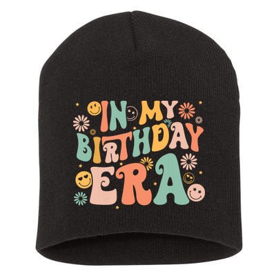 In My Birthday Era Retro Vintage Groovy Birthday Girl Short Acrylic Beanie
