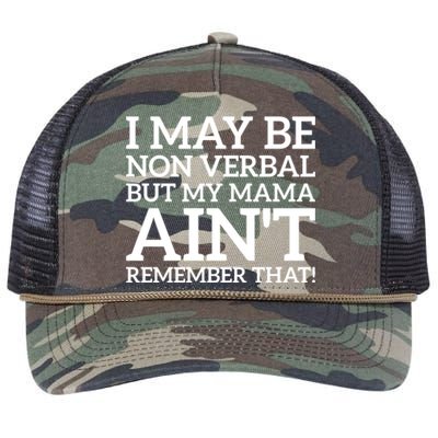 I May Be Non Verbal But My Mama AinT Remember That Autism Gift Retro Rope Trucker Hat Cap