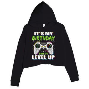 Its My Birthday Boy Time To Level Up Video Game Gift Crop Fleece Hoodie