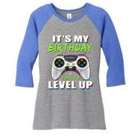 Its My Birthday Boy Time To Level Up Video Game Gift Women's Tri-Blend 3/4-Sleeve Raglan Shirt