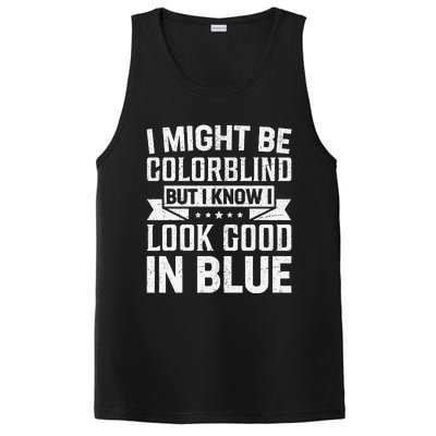 I Might Be Colorblind But I Know I Look Good In Blue PosiCharge Competitor Tank