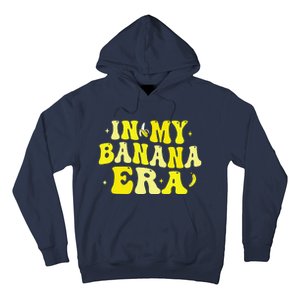 In My Banana Era Funny Banana Lover Retro Bananas Hoodie