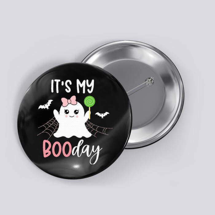 Its My Boo Day Cute Halloween Birthday Ghost Pink Bow Button