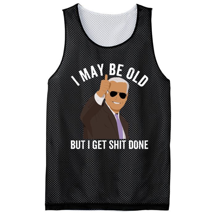 I May Be Old But I Get Shit Done Mesh Reversible Basketball Jersey Tank