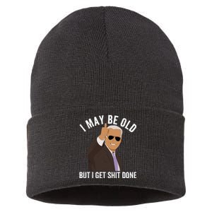 I May Be Old But I Get Shit Done Sustainable Knit Beanie