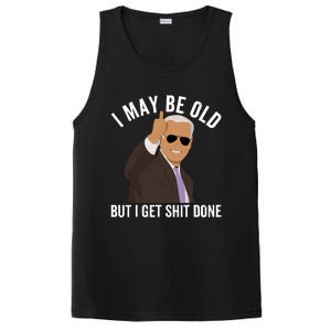 I May Be Old But I Get Shit Done PosiCharge Competitor Tank