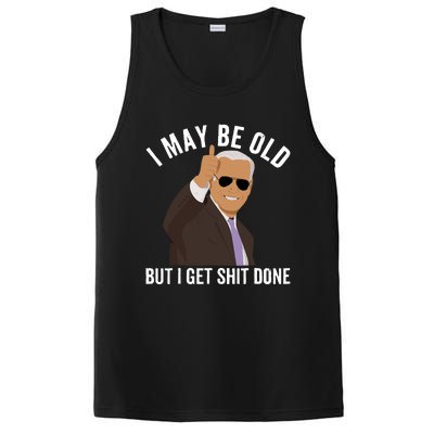 I May Be Old But I Get Shit Done PosiCharge Competitor Tank