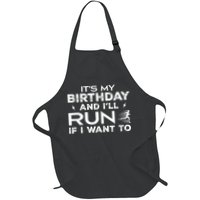 It’S My Birthday And I’Ll Run If I Want To Fun Runner’S Apron